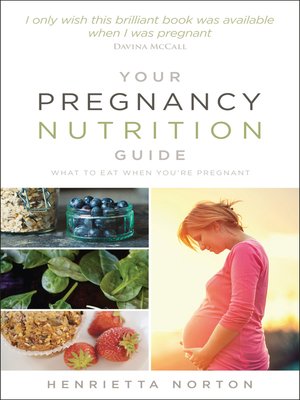 cover image of Your Pregnancy Nutrition Guide